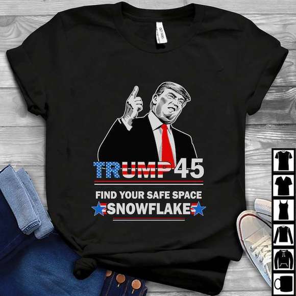 Trump 45 Find Your Safe Space Snowflake Unisex T Shirt - Picture 1 of 4